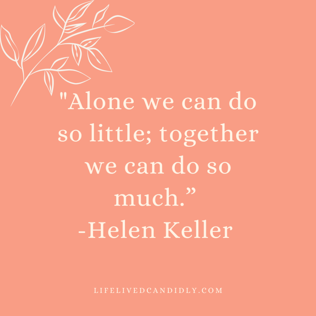 Helen Keller Quote. Reflection of a teacher